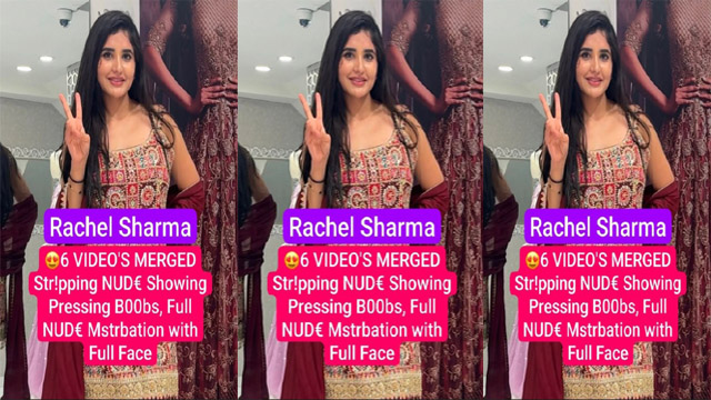 Rachel Sharma Paid App Stripping – Nude Showing Pressing Boobs Porn Video