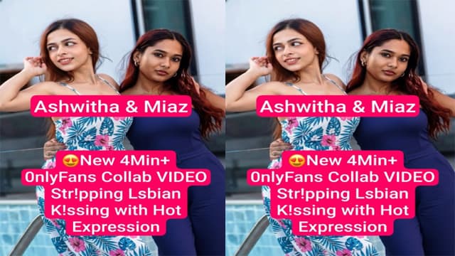 Ashwitha Miaz Lesbian – Stripping Collab Hard MMS