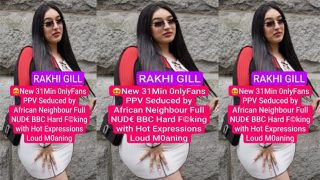 Rakhi GILL Seduced – by African Neighbor Fucking With Hot Expression Porn Video